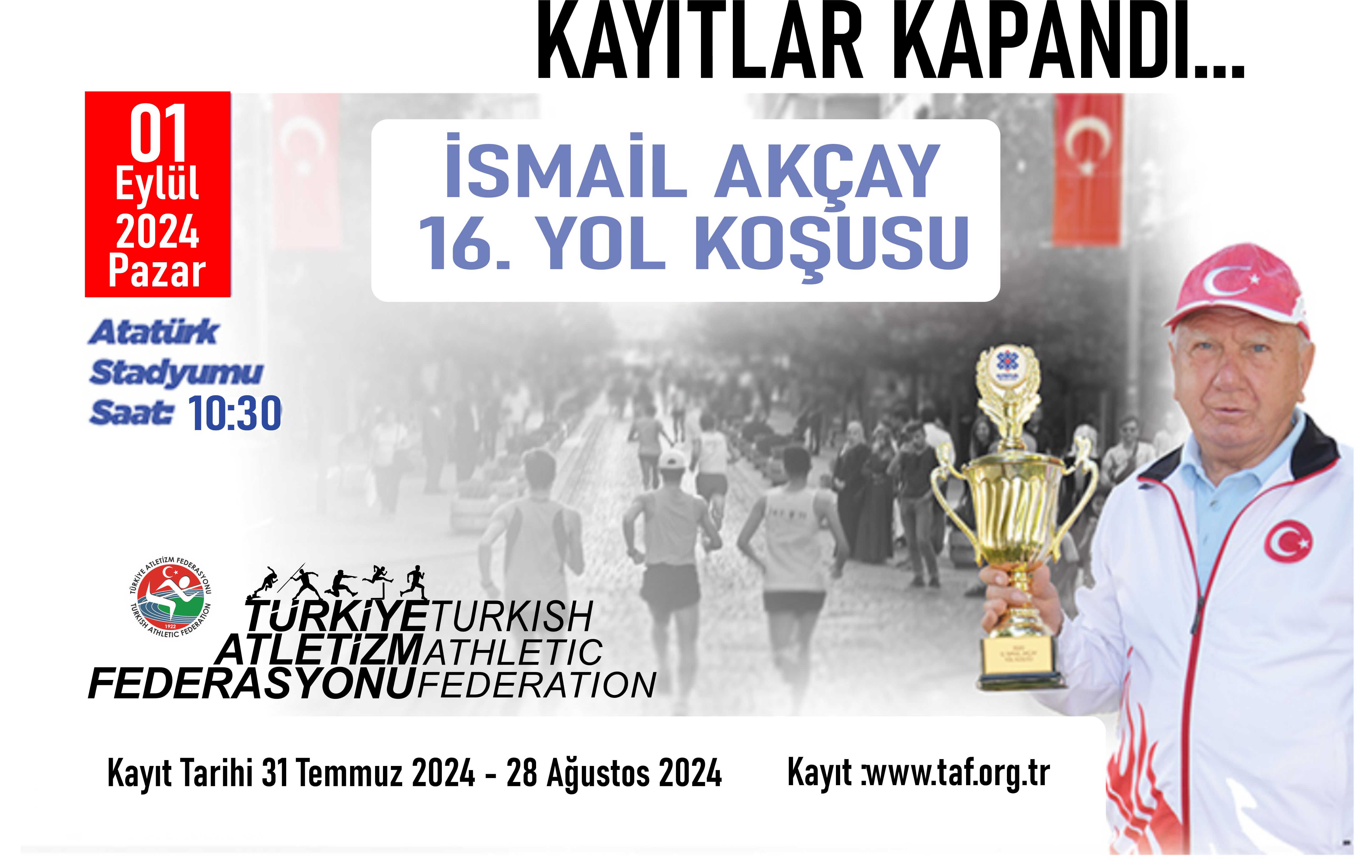 16. İsmail Akçay Yol Koşusu Kayıtları Kapandı.