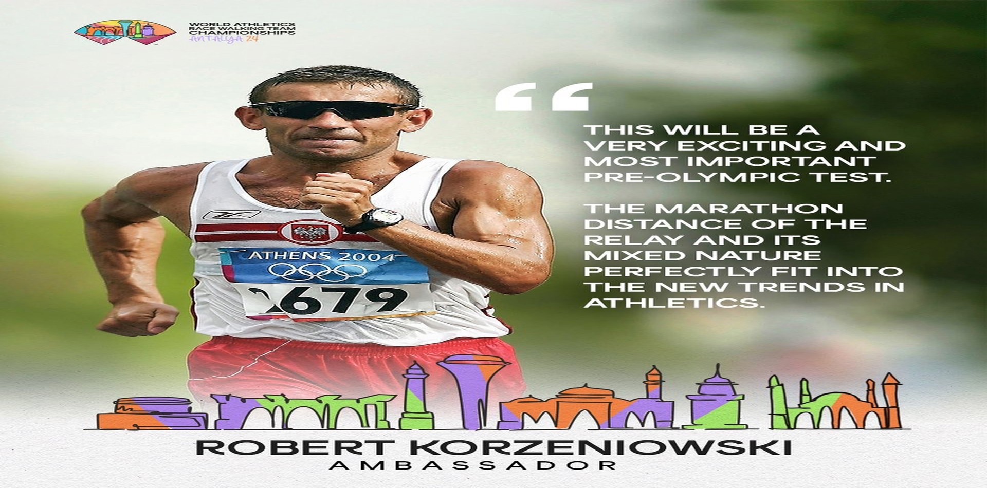 Antalya 2024'ün Dünya Atletizm elçisi Robert Korzeniowski
